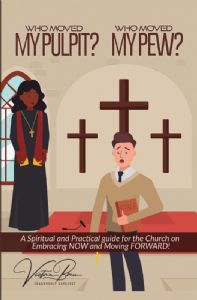 Who Moved My Pulpit?  Who Moved My Pew? E-Book